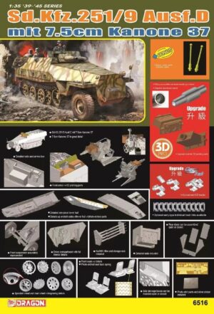 Wehrmacht-HEER Hanomag Sd.Kfz. 251/9 Ausf.D + 7.5cm KwK 37 L/24  Half-track armoured personnel carrier  –  Dragon “Metal BONUS+UPGRADE metal/3D parts" Smart Kit