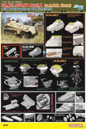 Wehrmacht-HEER Demag Sd.Kfz. 250/9 Ausf.A 2cm Le.S.P.W. + Panzeraufbau Sd.Kfz. 250/Z  Half-track armored personell carrier  –  Dragon “2in1+MagicTracks” Smart Kit