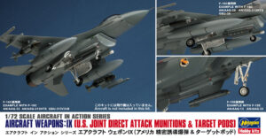 Hasegawa "1:72 Aircraft in action series/Aircraft Weapons 9": U.S. Joint Direct Attack Munitions & Target Pods